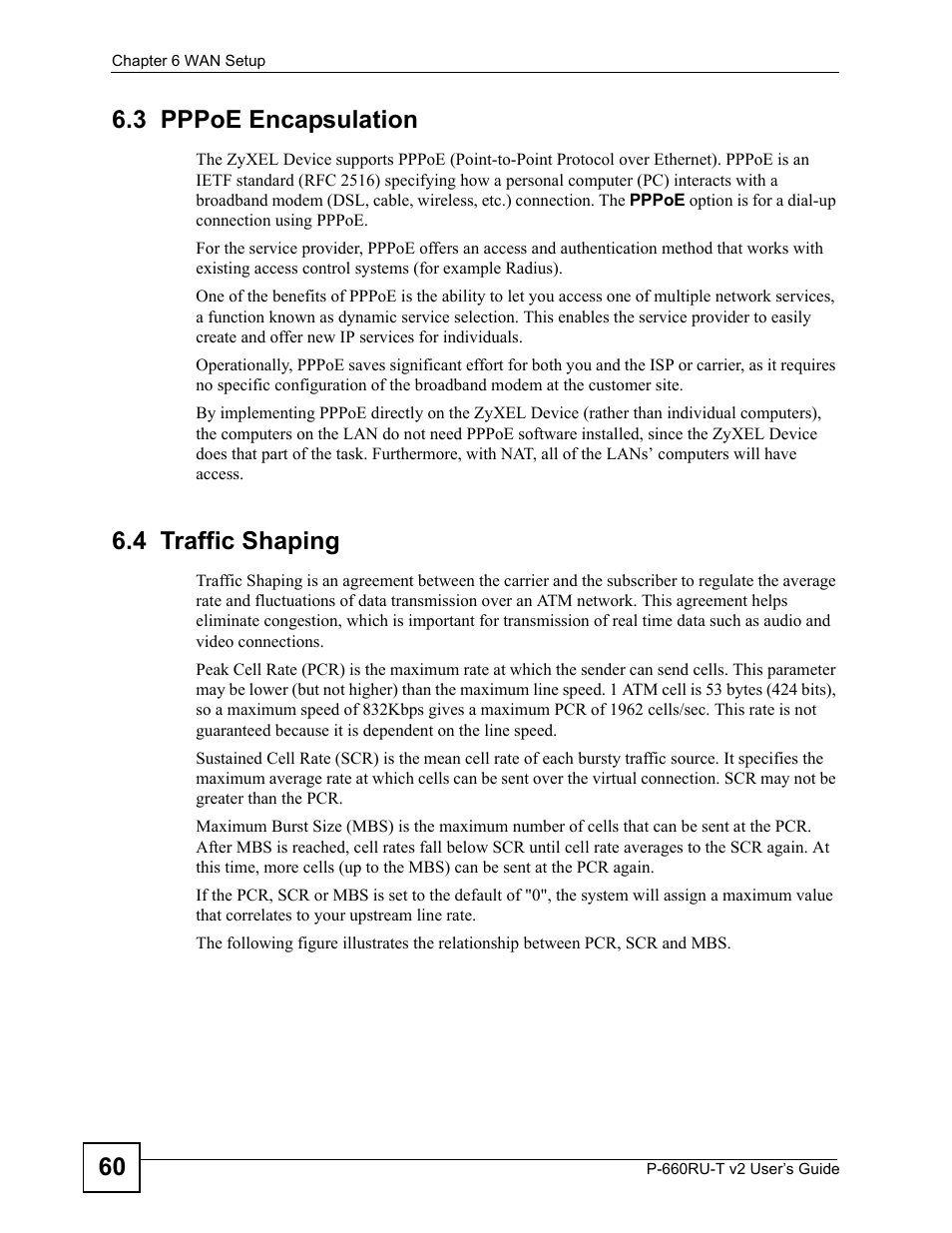 3 pppoe encapsulation, 4 traffic shaping, 3 pppoe encapsulation 6.4 traffic shaping | 60 6.3 pppoe encapsulation | ZyXEL Communications P-660RU-T V2 User Manual | Page 60 / 168