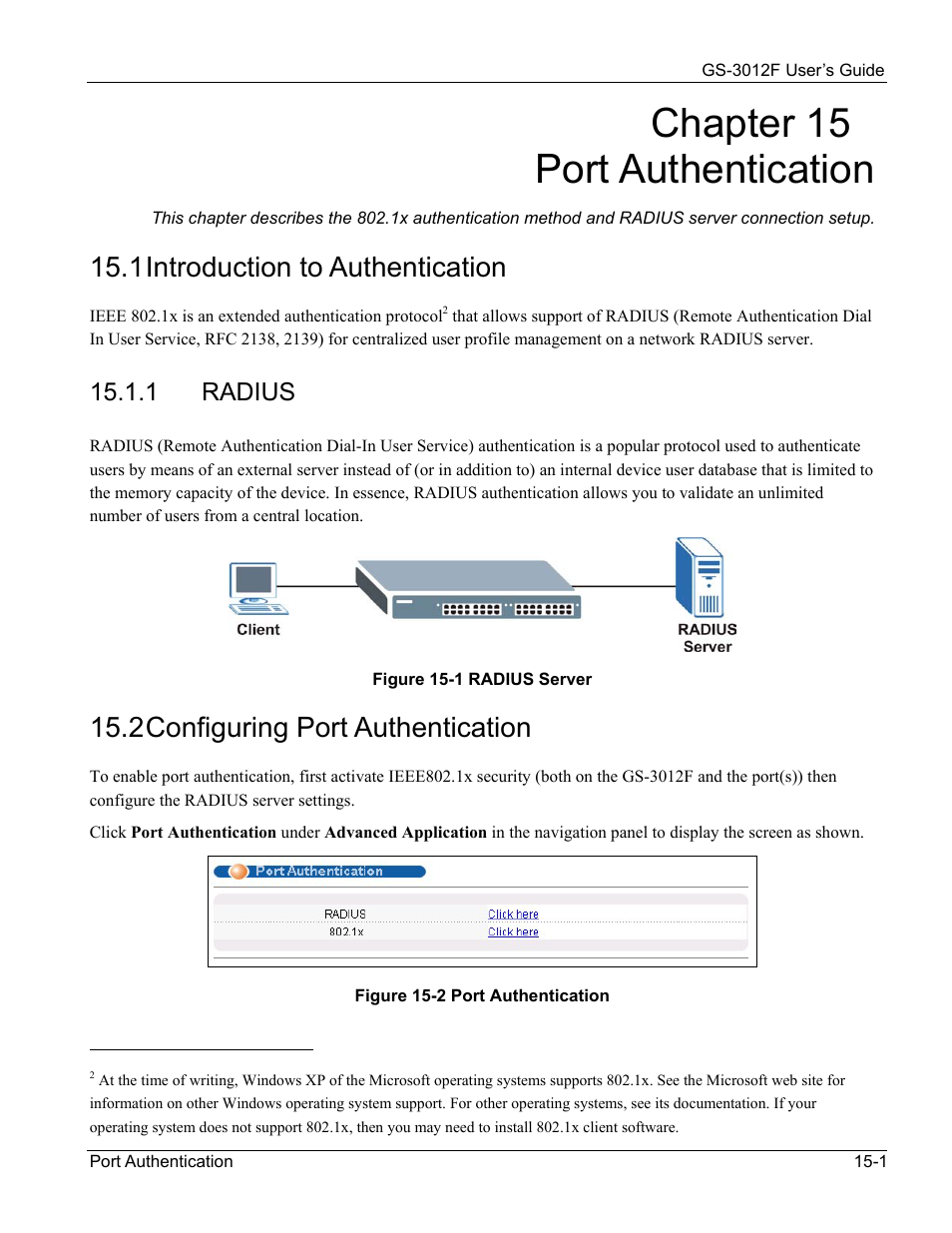 Radius, Chapter 15 port authentication, 1 introduction to authentication | 2 configuring port authentication, 1 radius | ZyXEL Communications ZyXEL Dimension GS-3012F User Manual | Page 115 / 237