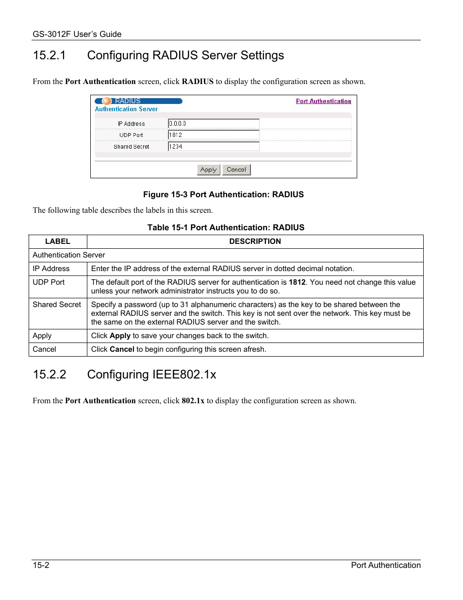 Configuring radius server settings, Configuring ieee802.1x, 1 configuring radius server settings | ZyXEL Communications ZyXEL Dimension GS-3012F User Manual | Page 116 / 237