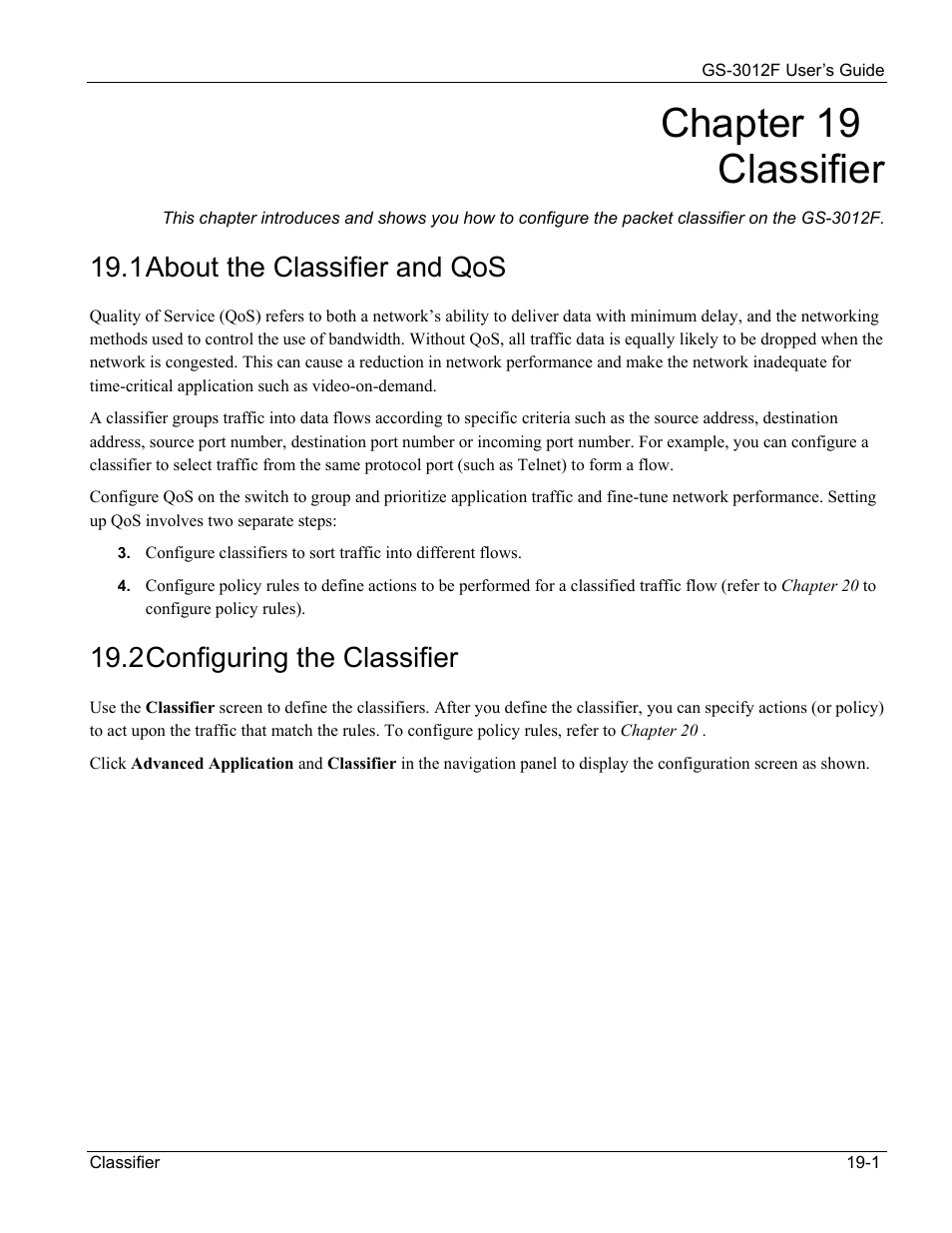 Chapter 19 classifier, 1 about the classifier and qos, 2 configuring the classifier | ZyXEL Communications ZyXEL Dimension GS-3012F User Manual | Page 137 / 237