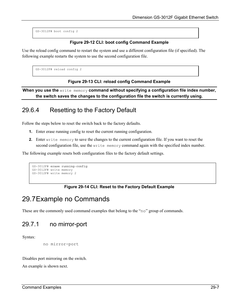 Resetting to the factory default, No mirror-port, 7 example no commands | 4 resetting to the factory default, 1 no mirror-port | ZyXEL Communications ZyXEL Dimension GS-3012F User Manual | Page 205 / 237