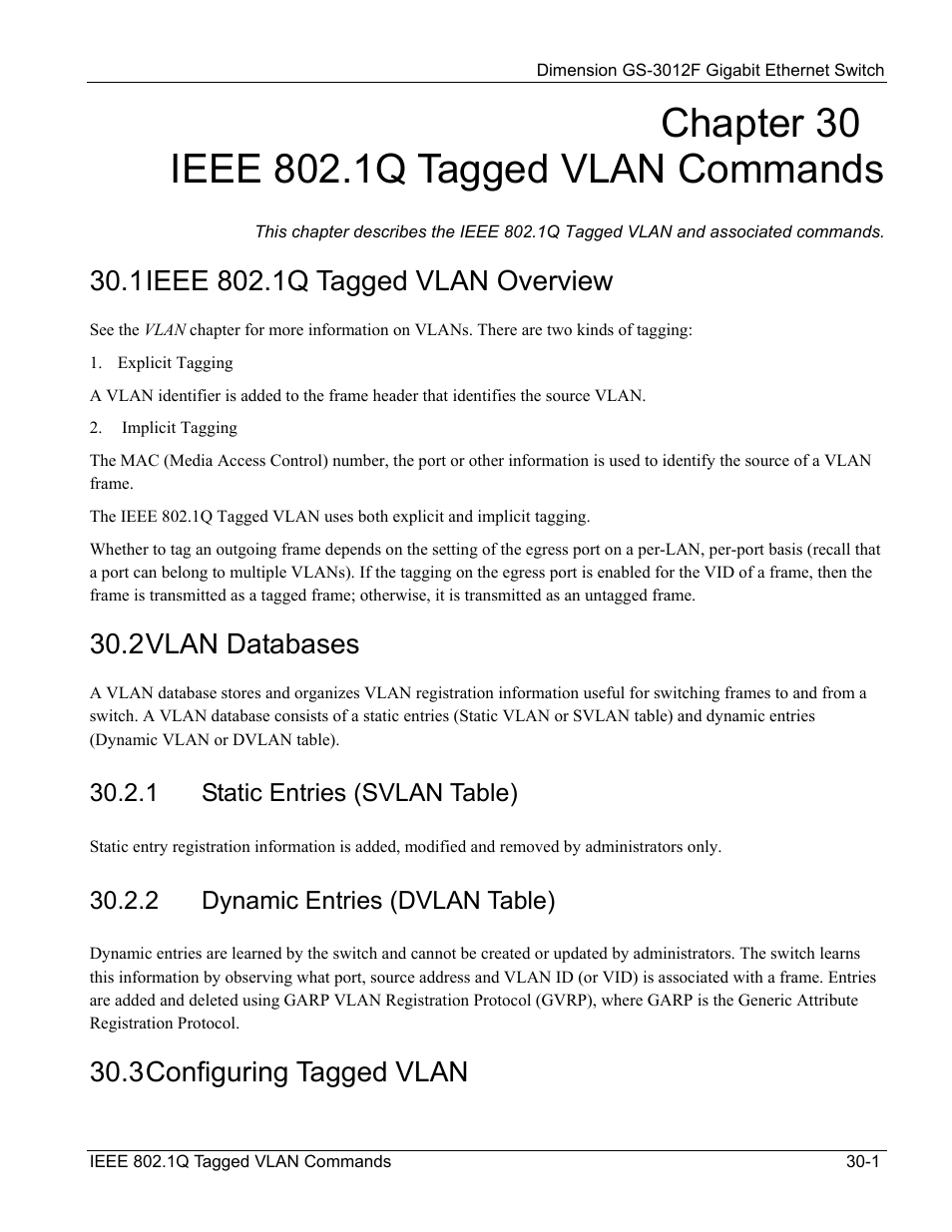 Static entries (svlan table), Dynamic entries (dvlan table), 2 vlan databases | 3 configuring tagged vlan | ZyXEL Communications ZyXEL Dimension GS-3012F User Manual | Page 217 / 237