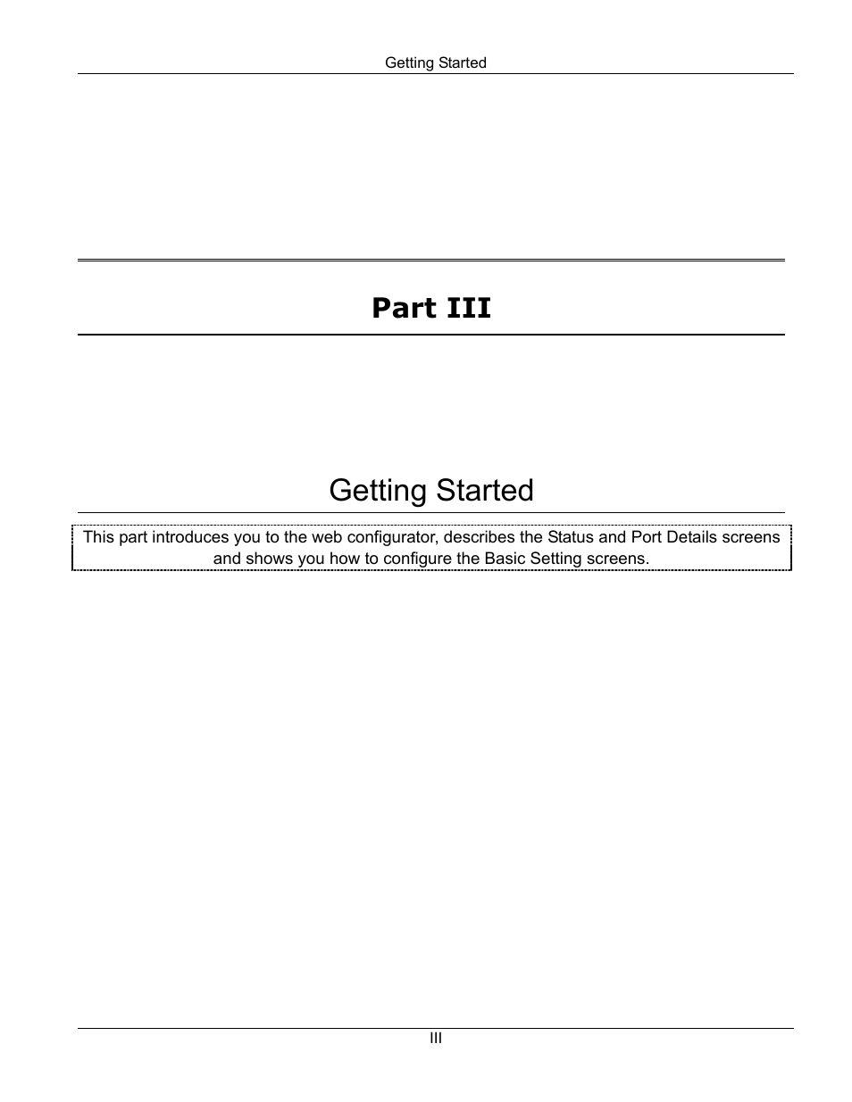 Getting started, Part iii | ZyXEL Communications ZyXEL Dimension GS-3012F User Manual | Page 47 / 237