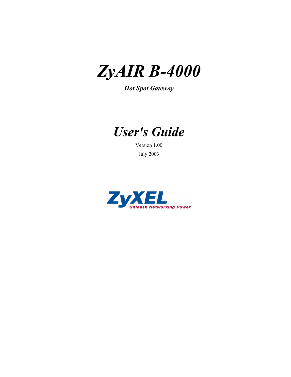 ZyXEL Communications ZyXEL ZyAIR B-4000 User Manual | 161 pages