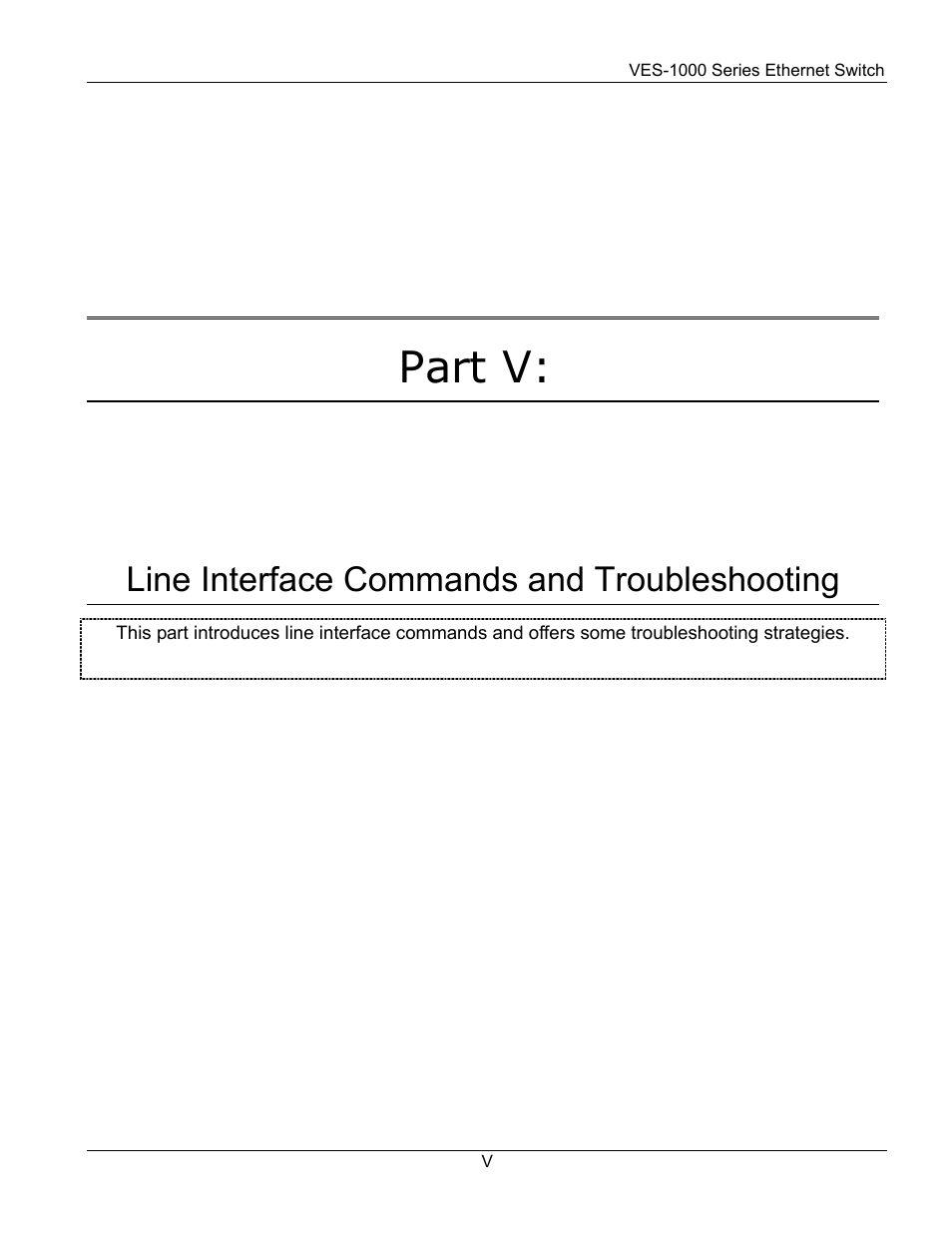 Part v, Line interface commands and troubleshooting | ZyXEL Communications VES-1000 User Manual | Page 107 / 155