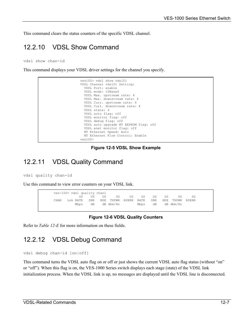 10 vdsl show command, 11 vdsl quality command, 12 vdsl debug command | ZyXEL Communications VES-1000 User Manual | Page 115 / 155