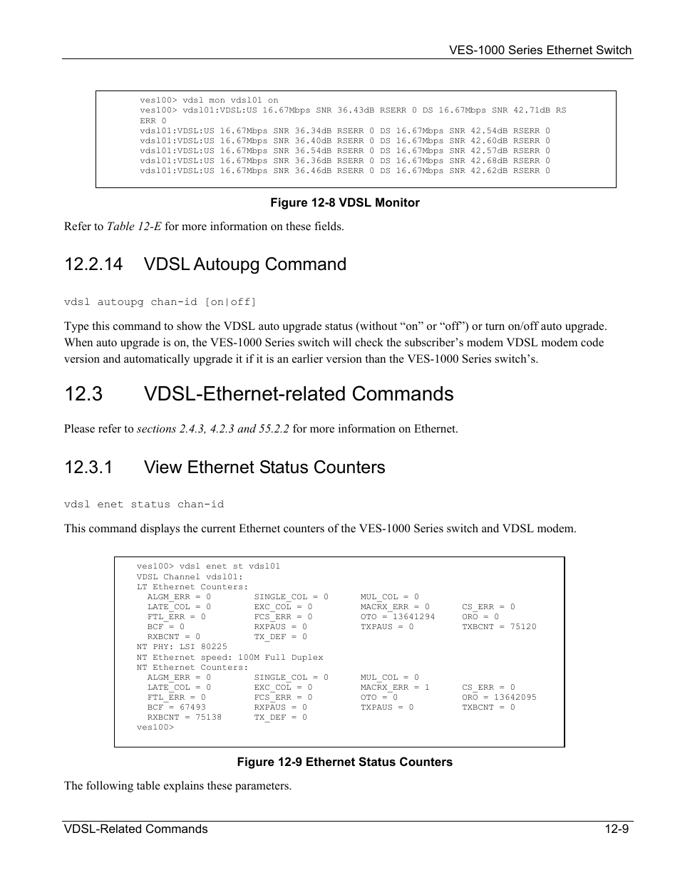 3 vdsl-ethernet-related commands, 14 vdsl autoupg command, 1 view ethernet status counters | ZyXEL Communications VES-1000 User Manual | Page 117 / 155
