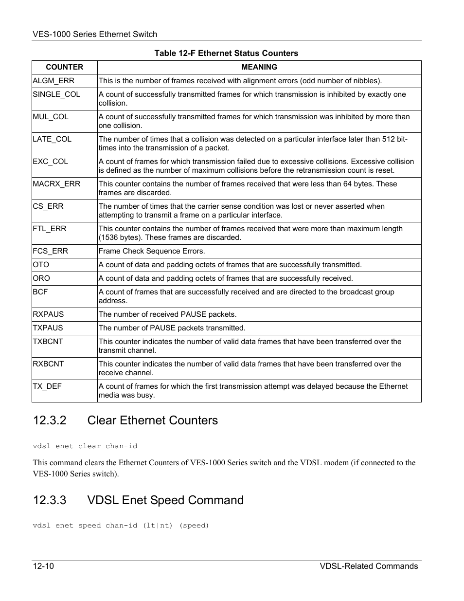 2 clear ethernet counters, 3 vdsl enet speed command | ZyXEL Communications VES-1000 User Manual | Page 118 / 155