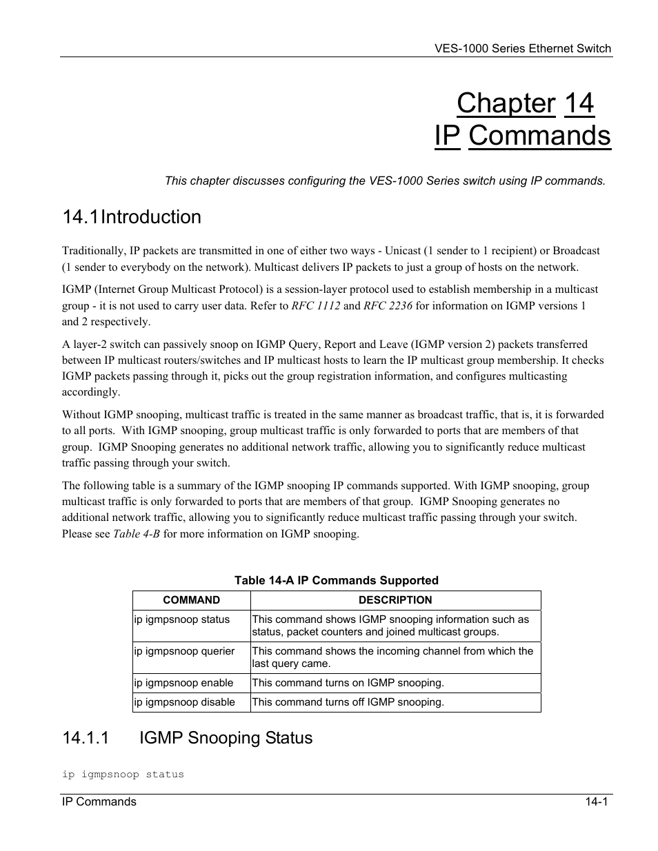 Chapter 14 ip commands, 1 introduction, 1 igmp snooping status | ZyXEL Communications VES-1000 User Manual | Page 135 / 155