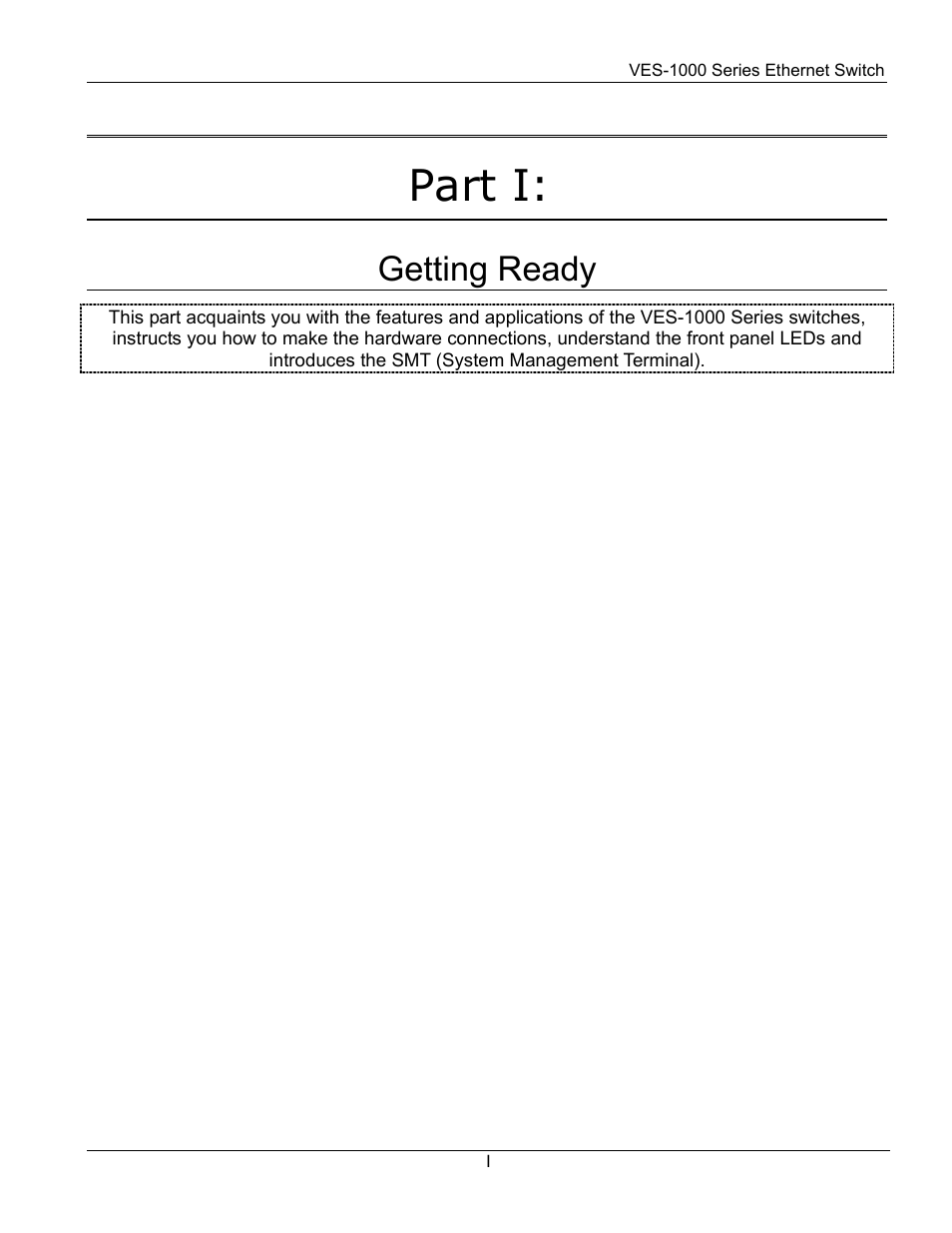 Part i, Getting ready | ZyXEL Communications VES-1000 User Manual | Page 19 / 155
