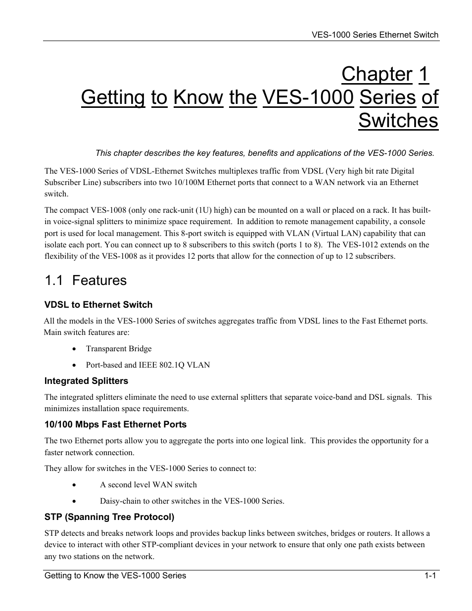 1 features | ZyXEL Communications VES-1000 User Manual | Page 21 / 155