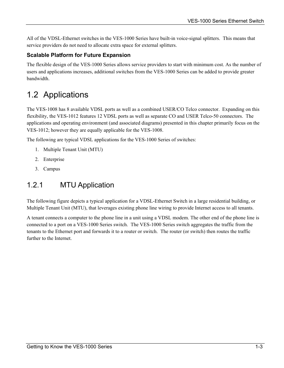 2 applications, 1 mtu application | ZyXEL Communications VES-1000 User Manual | Page 23 / 155