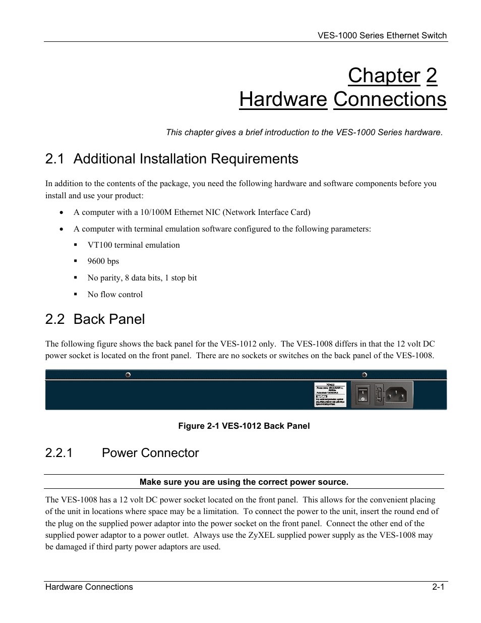 Chapter 2 hardware connections, 1 additional installation requirements, 2 back panel | ZyXEL Communications VES-1000 User Manual | Page 27 / 155