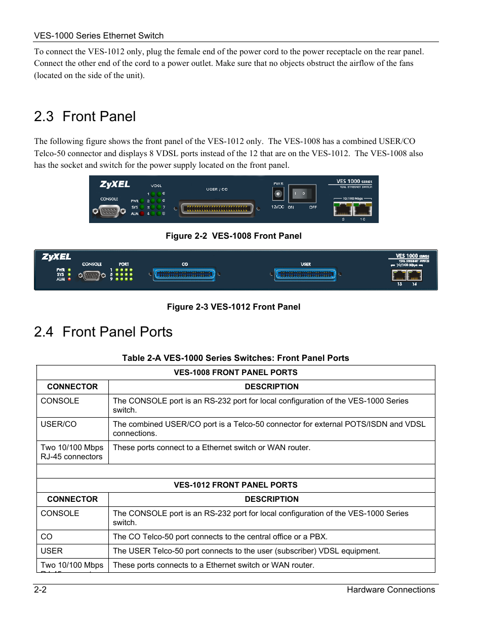 3 front panel, 4 front panel ports | ZyXEL Communications VES-1000 User Manual | Page 28 / 155