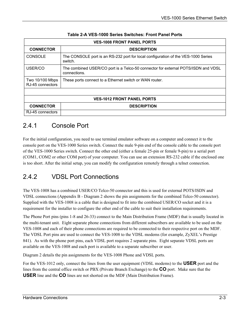 1 console port, 2 vdsl port connections | ZyXEL Communications VES-1000 User Manual | Page 29 / 155
