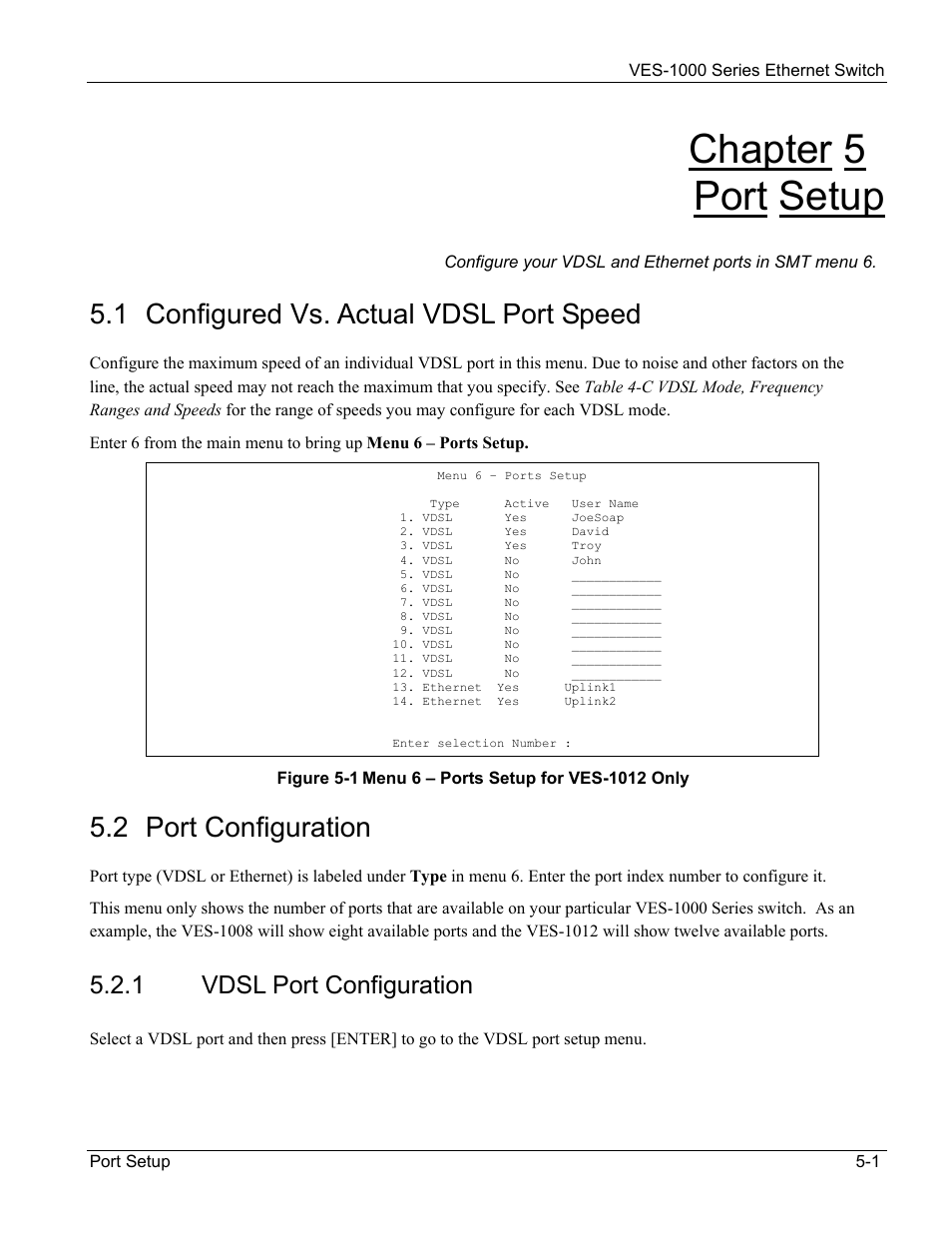 Chapter 5 port setup, 1 configured vs. actual vdsl port speed, 2 port configuration | ZyXEL Communications VES-1000 User Manual | Page 51 / 155