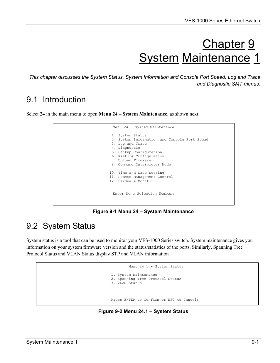 Chapter 9 system maintenance 1, 1 introduction, 2 system status | ZyXEL Communications VES-1000 User Manual | Page 71 / 155