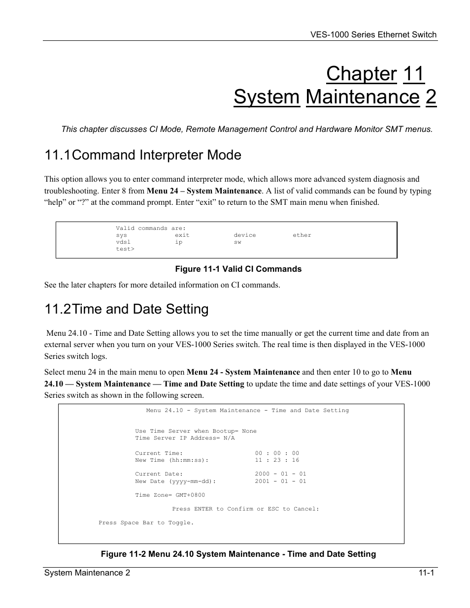 Chapter 11 system maintenance 2, 1 command interpreter mode, 2 time and date setting | ZyXEL Communications VES-1000 User Manual | Page 99 / 155