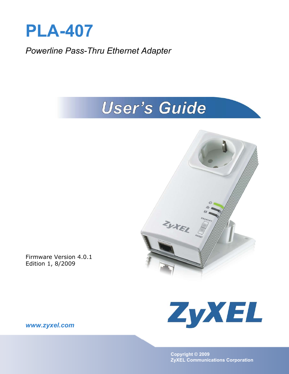 ZyXEL Communications PLA-407 User Manual | 94 pages