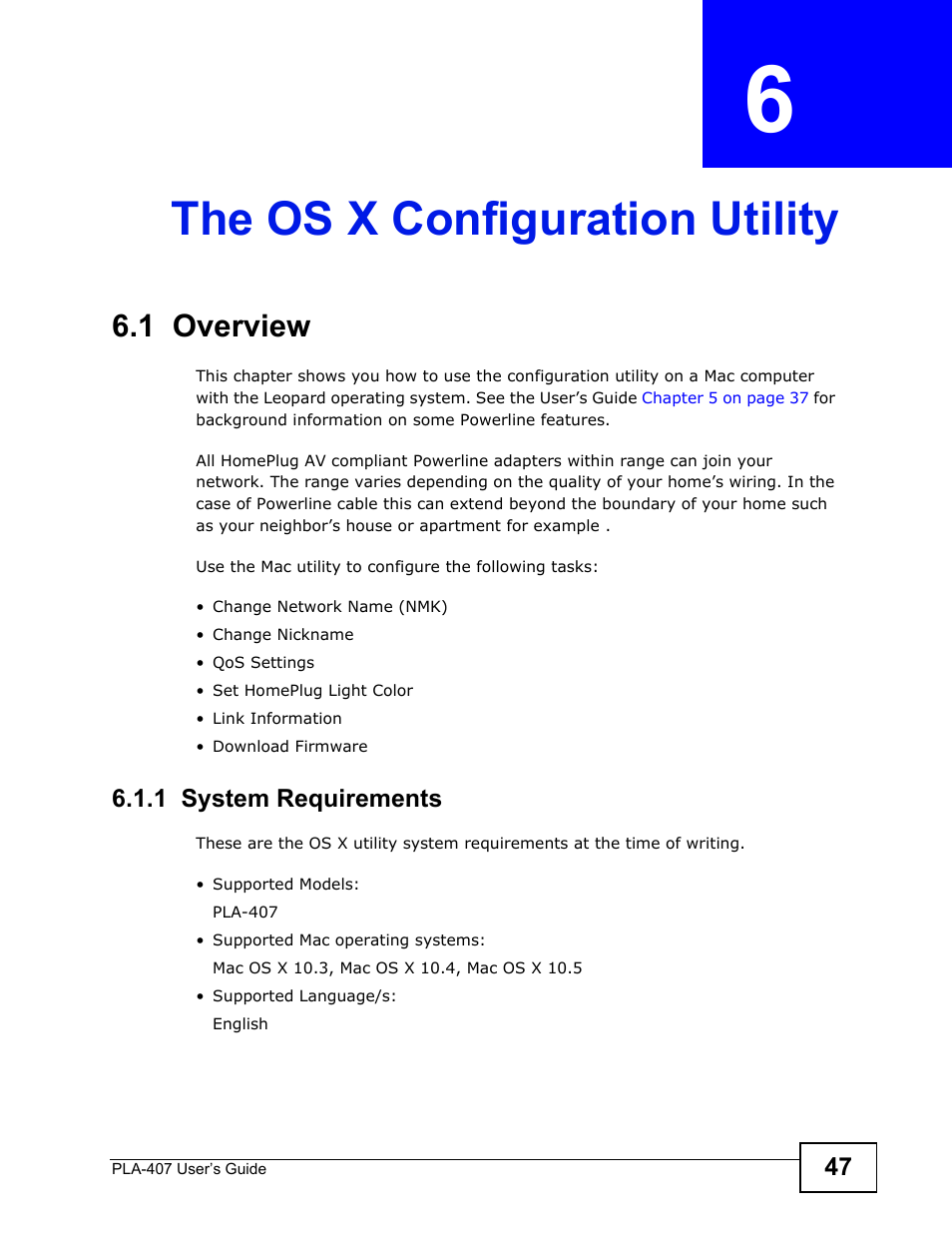 The os x configuration utility, 1 overview, 1 system requirements | Chapter 6 the os x configuration utility | ZyXEL Communications PLA-407 User Manual | Page 47 / 94