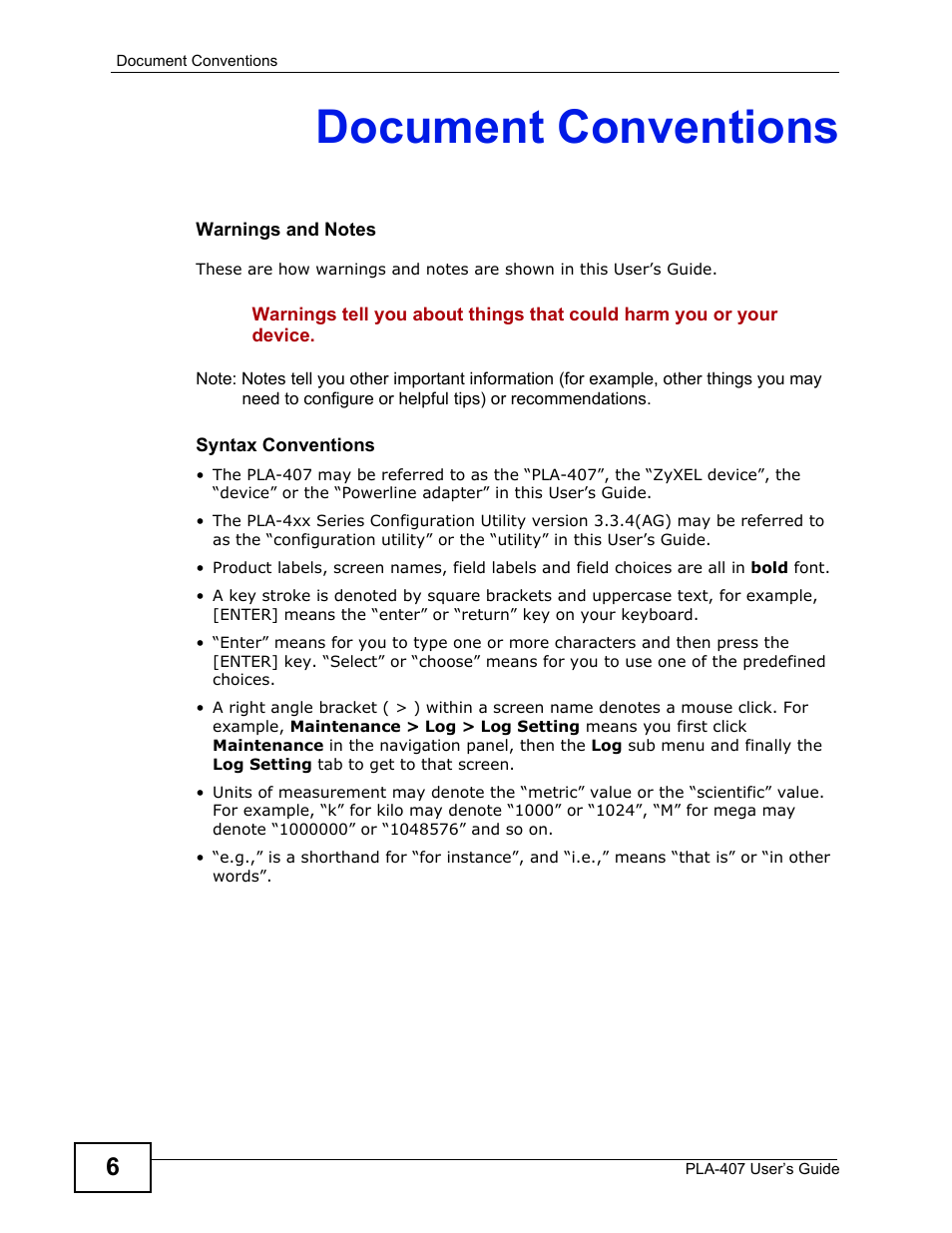 Document conventions | ZyXEL Communications PLA-407 User Manual | Page 6 / 94