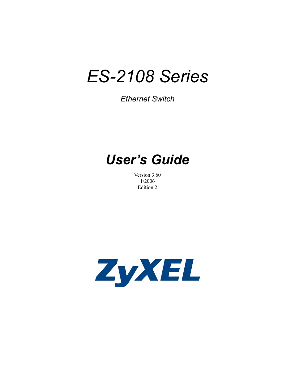 ZyXEL Communications ES-2108 User Manual | 224 pages