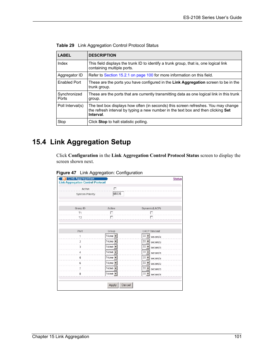 4 link aggregation setup, Figure 47 link aggregation: configuration, Table 29 link aggregation control protocol status | ZyXEL Communications ES-2108 User Manual | Page 101 / 224