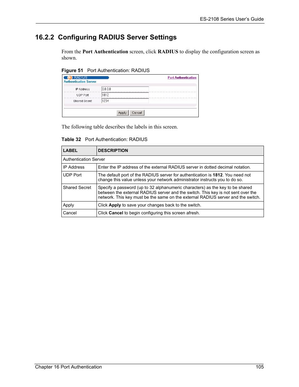 2 configuring radius server settings, Figure 51 port authentication: radius, Table 32 port authentication: radius | ZyXEL Communications ES-2108 User Manual | Page 105 / 224