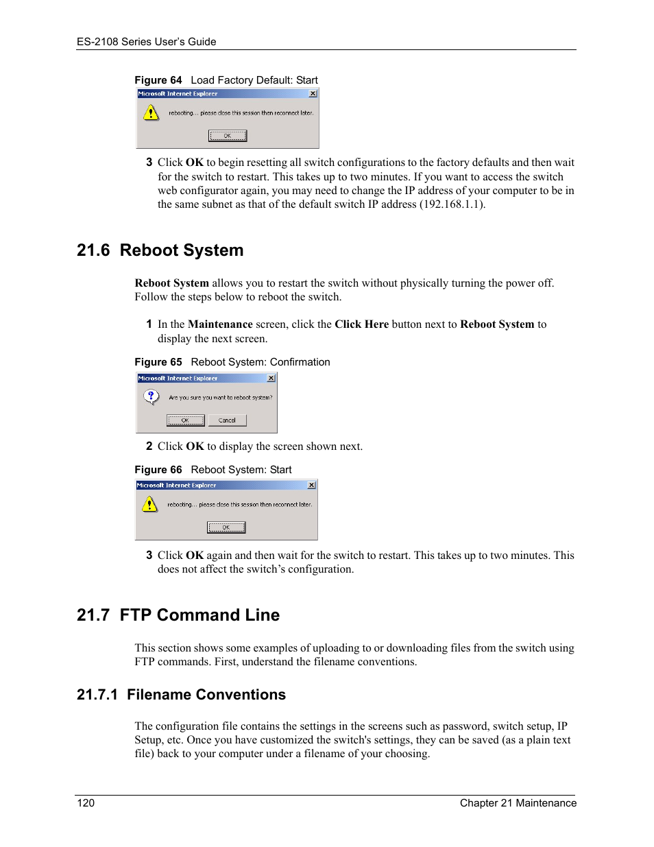 6 reboot system, 7 ftp command line, 1 filename conventions | 6 reboot system 21.7 ftp command line | ZyXEL Communications ES-2108 User Manual | Page 120 / 224