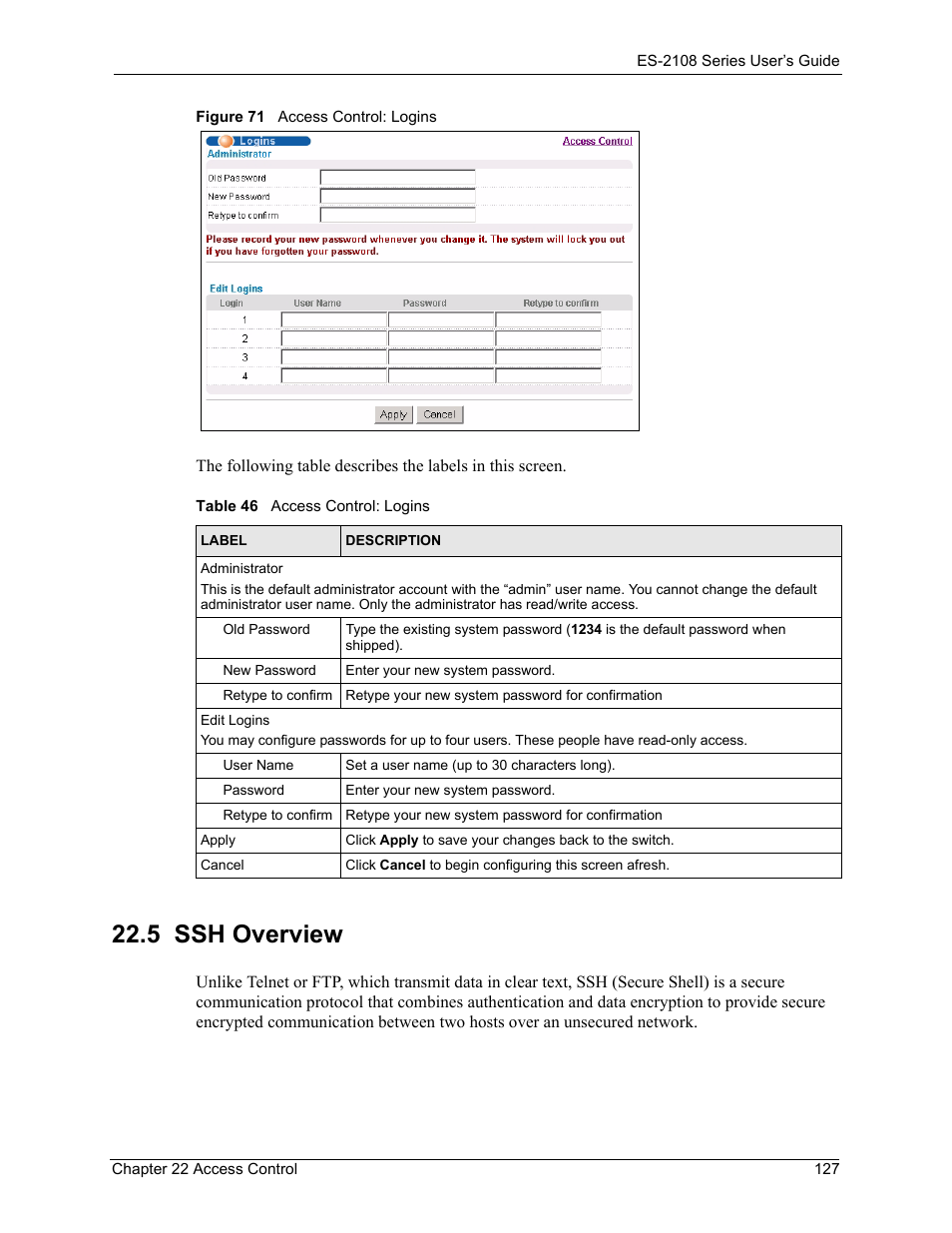 5 ssh overview, Figure 71 access control: logins, Table 46 access control: logins | ZyXEL Communications ES-2108 User Manual | Page 127 / 224