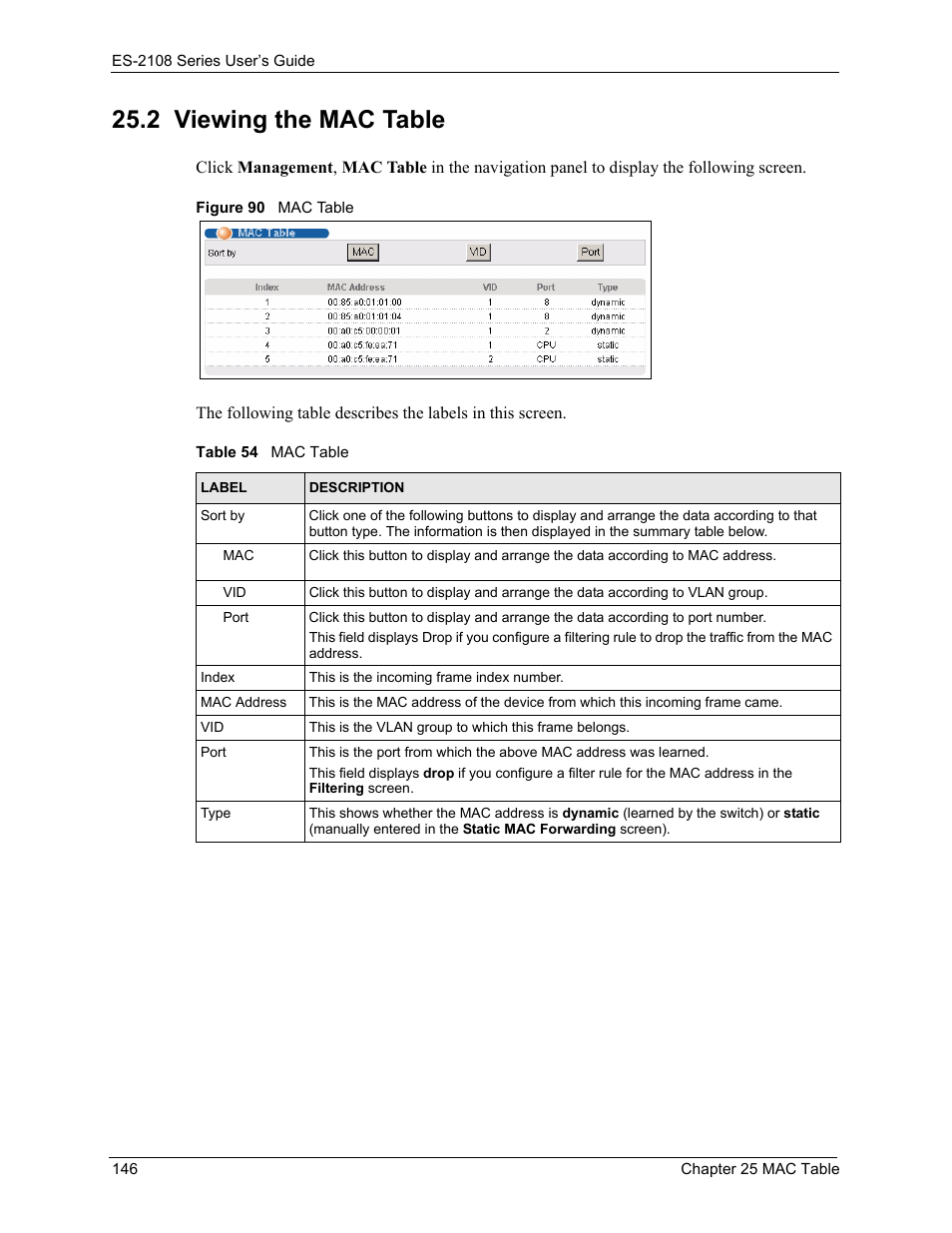 2 viewing the mac table, Figure 90 mac table, Table 54 mac table | ZyXEL Communications ES-2108 User Manual | Page 146 / 224