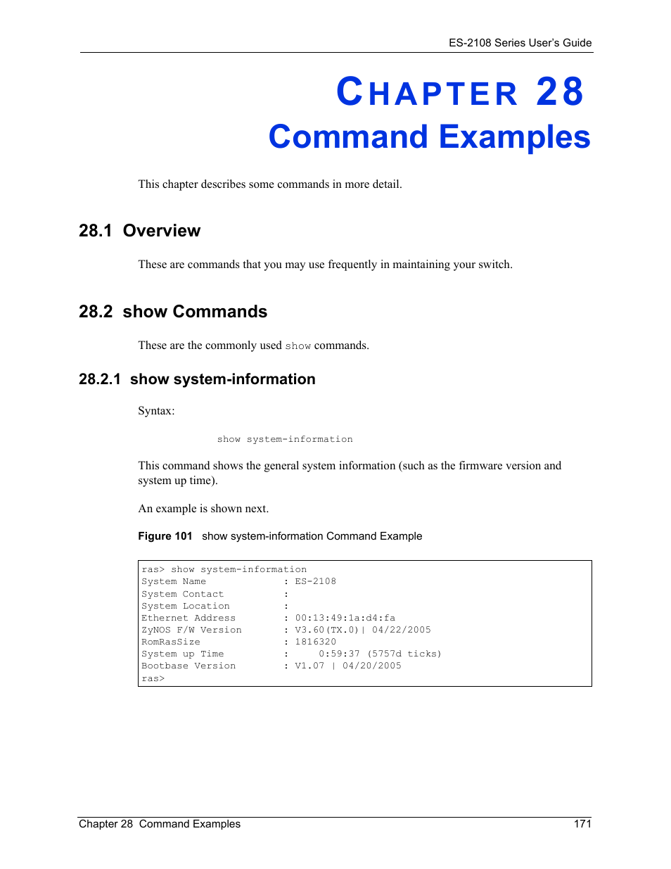Command examples, 1 overview, 2 show commands | 1 show system-information, Chapter 28 command examples, 1 overview 28.2 show commands, Figure 101 show system-information command example | ZyXEL Communications ES-2108 User Manual | Page 171 / 224