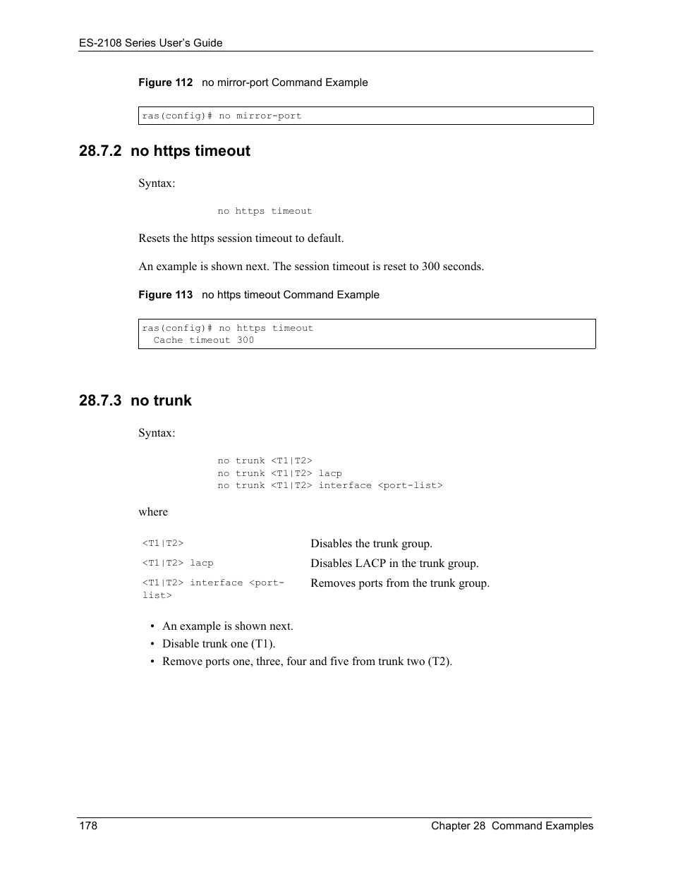 2 no https timeout, 3 no trunk, 2 no https timeout 28.7.3 no trunk | ZyXEL Communications ES-2108 User Manual | Page 178 / 224