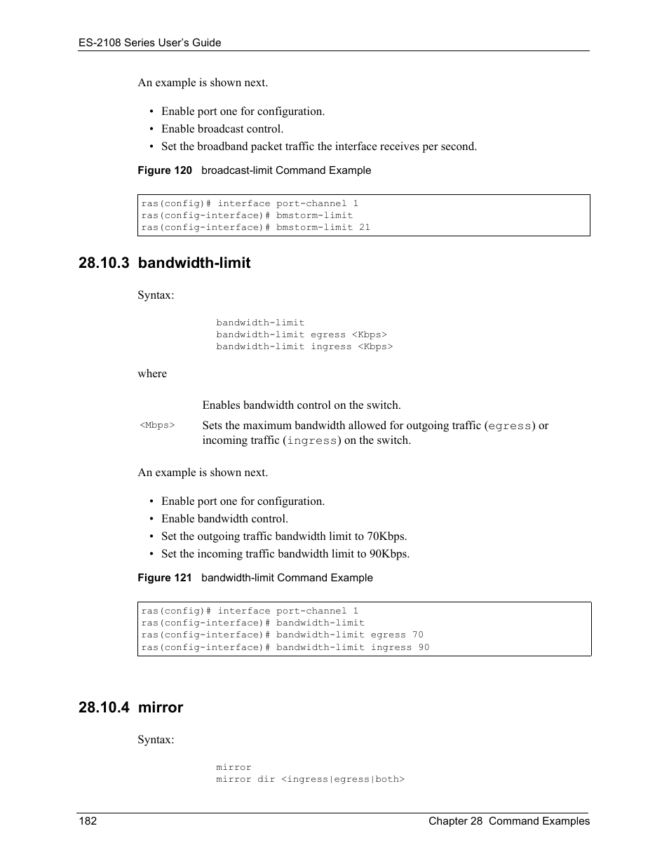 3 bandwidth-limit, 4 mirror, 3 bandwidth-limit 28.10.4 mirror | ZyXEL Communications ES-2108 User Manual | Page 182 / 224