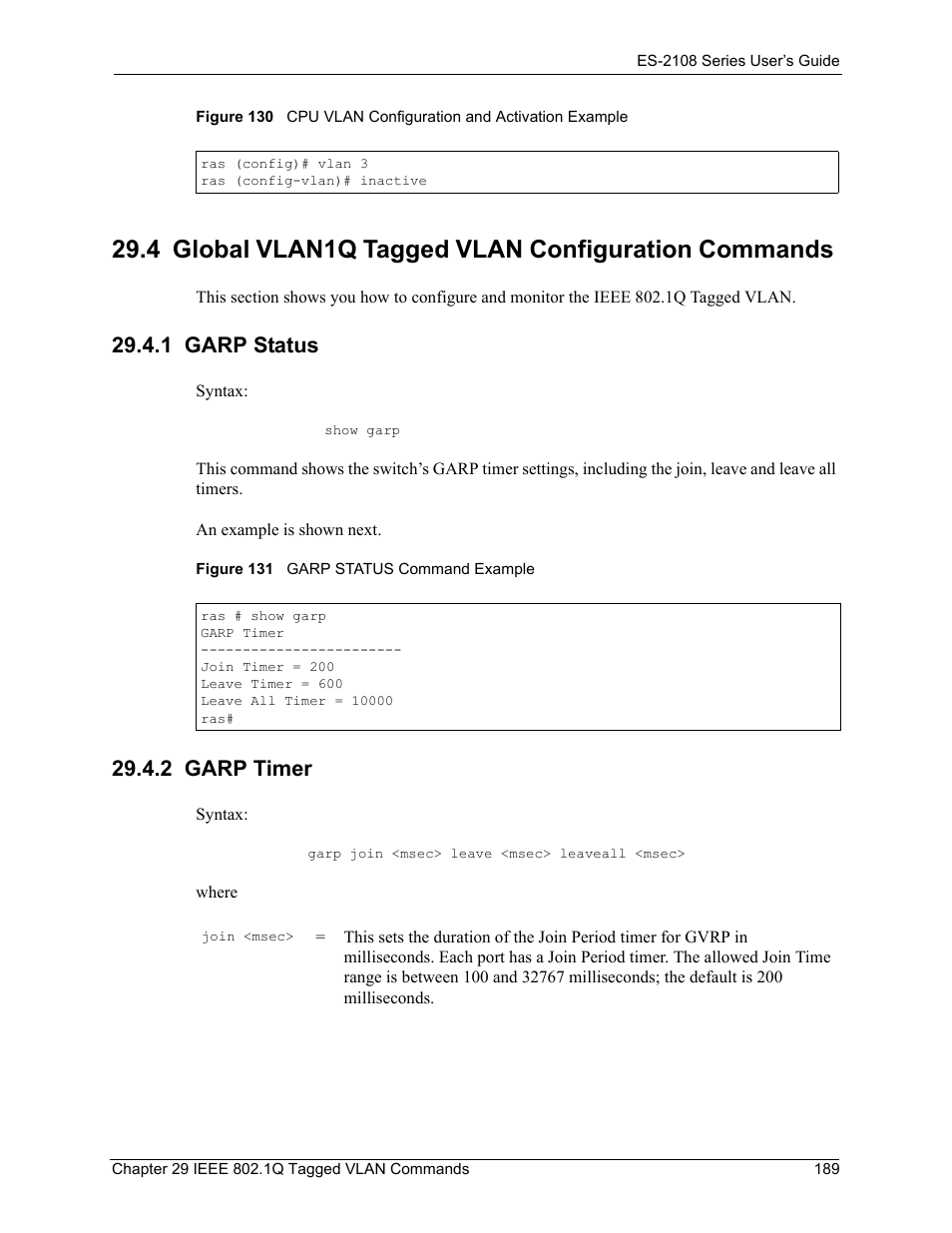 4 global vlan1q tagged vlan configuration commands, 1 garp status, 2 garp timer | 1 garp status 29.4.2 garp timer | ZyXEL Communications ES-2108 User Manual | Page 189 / 224