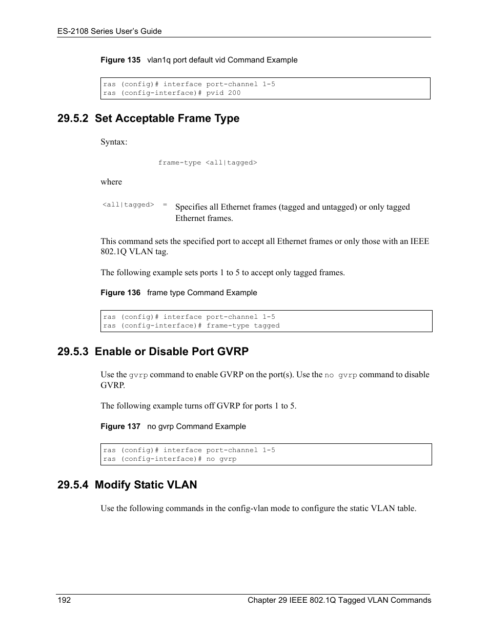 2 set acceptable frame type, 3 enable or disable port gvrp, 4 modify static vlan | ZyXEL Communications ES-2108 User Manual | Page 192 / 224