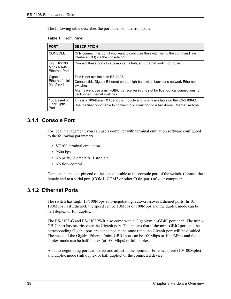 1 console port, 2 ethernet ports, 1 console port 3.1.2 ethernet ports | Table 1 front panel | ZyXEL Communications ES-2108 User Manual | Page 38 / 224