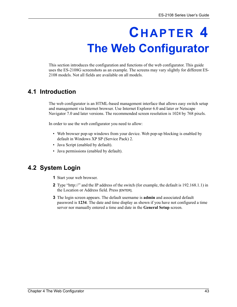 The web configurator, 1 introduction, 2 system login | Chapter 4 the web configurator, 1 introduction 4.2 system login | ZyXEL Communications ES-2108 User Manual | Page 43 / 224
