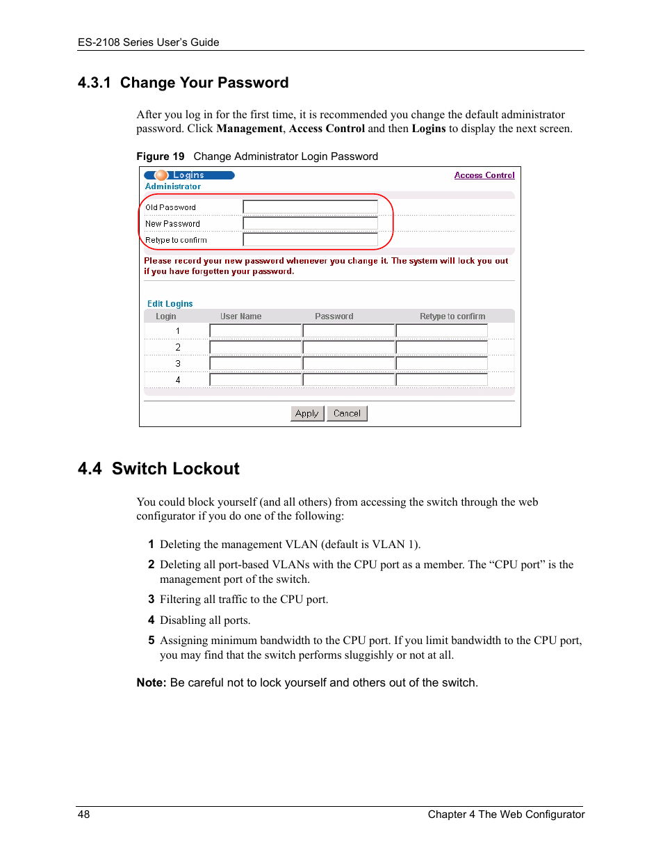 1 change your password, 4 switch lockout, Figure 19 change administrator login password | ZyXEL Communications ES-2108 User Manual | Page 48 / 224