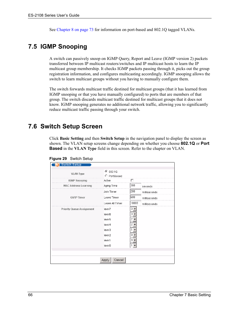 5 igmp snooping, 6 switch setup screen, 5 igmp snooping 7.6 switch setup screen | Figure 29 switch setup | ZyXEL Communications ES-2108 User Manual | Page 66 / 224
