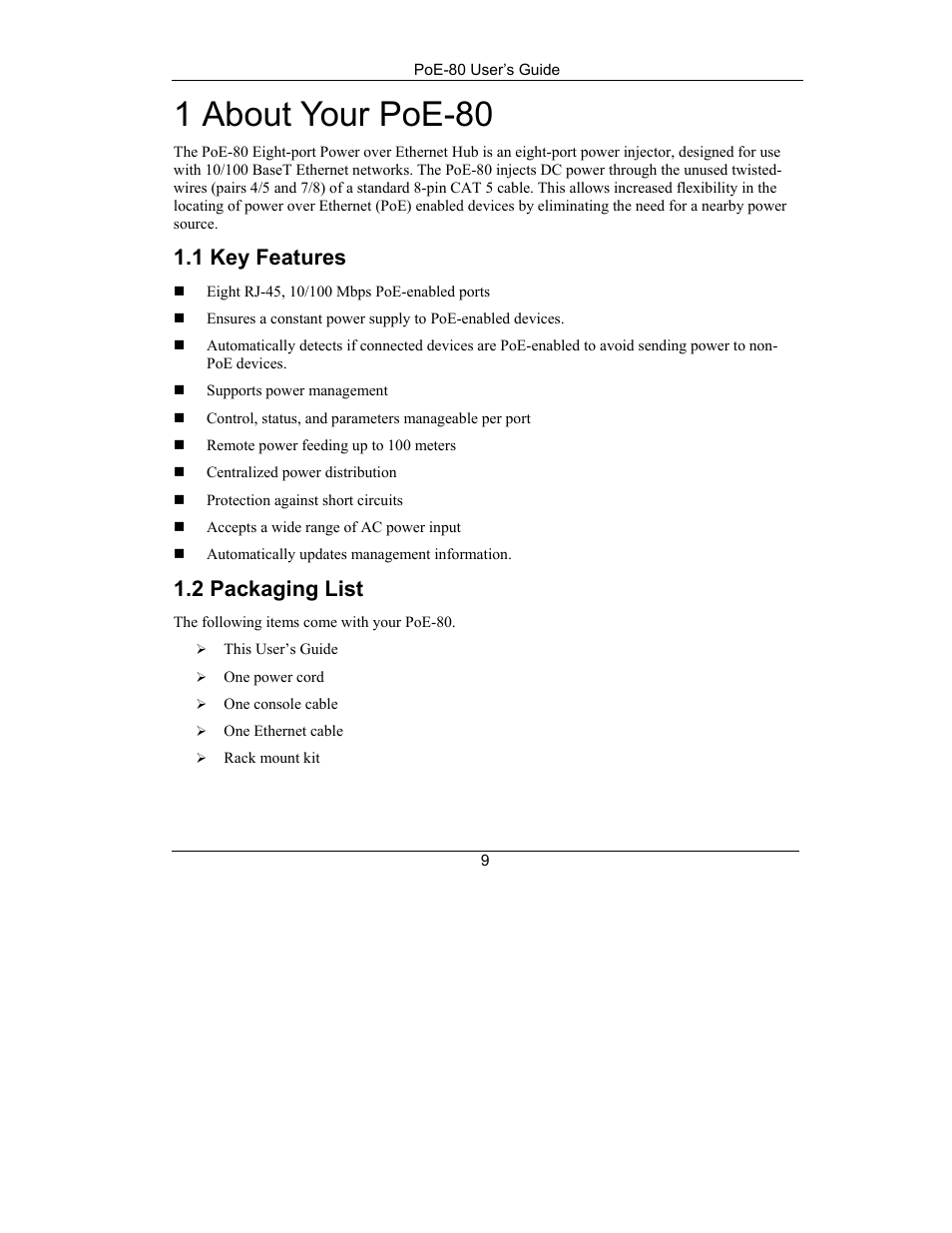 About your poe-80, Key features, Packaging list | 1 about your poe-80, 1 key features, 2 packaging list | ZyXEL Communications PoE-80 User Manual | Page 9 / 23