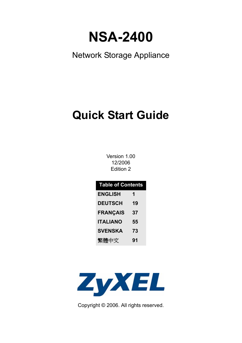 ZyXEL Communications NSA-2400 User Manual | 107 pages