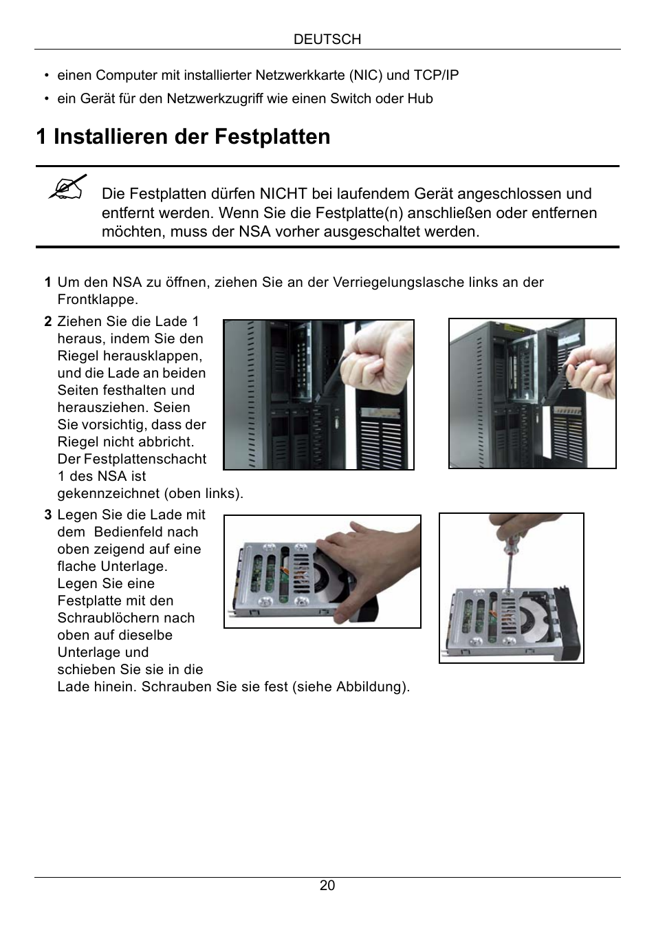 1 installieren der festplatten | ZyXEL Communications NSA-2400 User Manual | Page 21 / 107