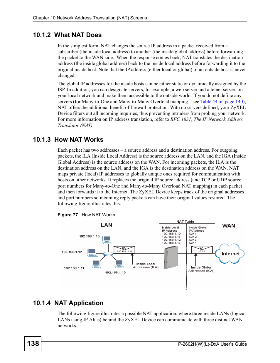 2 what nat does, 3 how nat works, 4 nat application | Figure 77 how nat works | ZyXEL Communications P-2602H User Manual | Page 138 / 465
