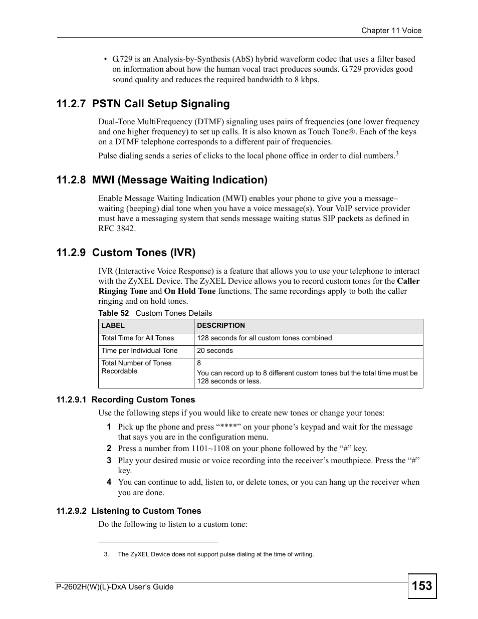 7 pstn call setup signaling, 8 mwi (message waiting indication), 9 custom tones (ivr) | Table 52 custom tones details | ZyXEL Communications P-2602H User Manual | Page 153 / 465