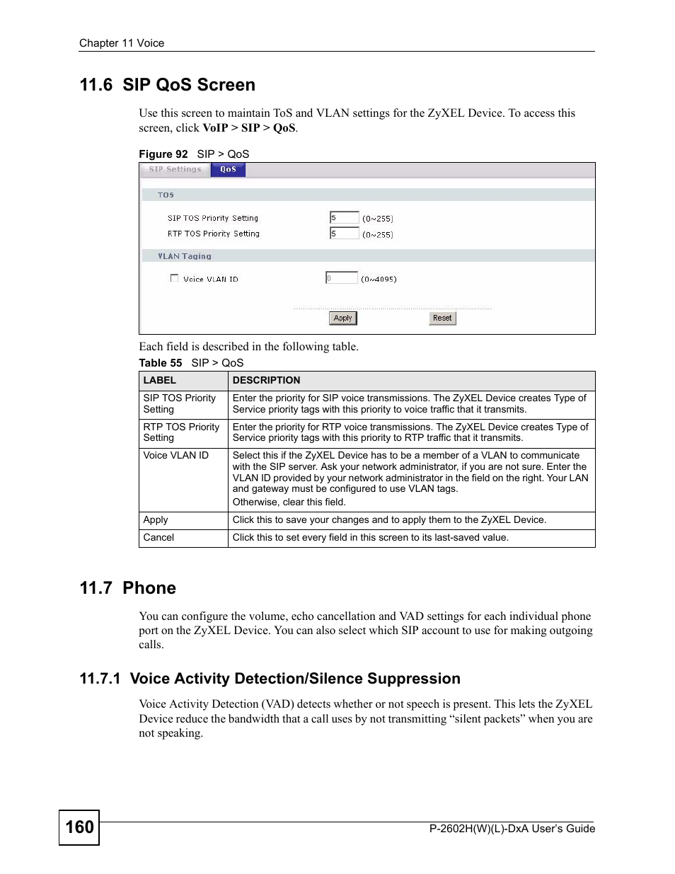 6 sip qos screen, 7 phone, 1 voice activity detection/silence suppression | 6 sip qos screen 11.7 phone, Figure 92 sip > qos, Table 55 sip > qos | ZyXEL Communications P-2602H User Manual | Page 160 / 465