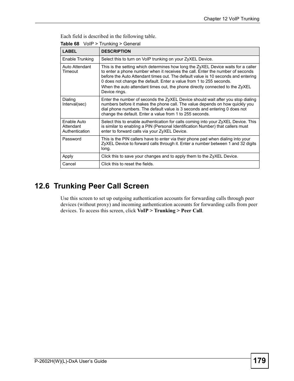 6 trunking peer call screen, Table 68 voip > trunking > general | ZyXEL Communications P-2602H User Manual | Page 179 / 465