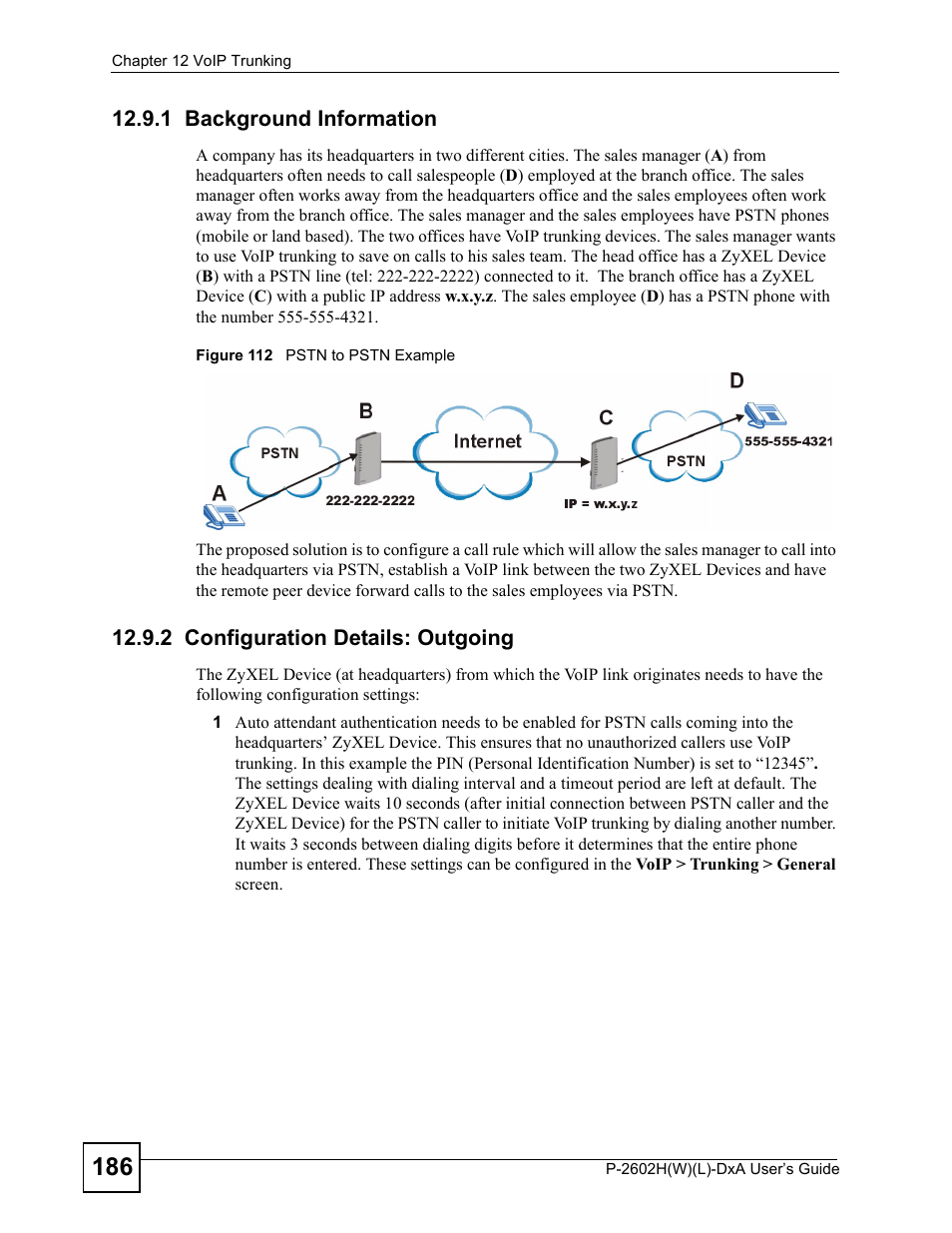 1 background information, 2 configuration details: outgoing, Figure 112 pstn to pstn example | ZyXEL Communications P-2602H User Manual | Page 186 / 465