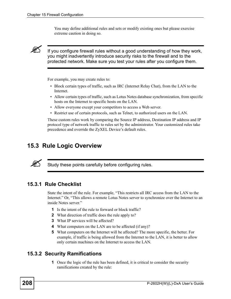 3 rule logic overview, 1 rule checklist, 2 security ramifications | 1 rule checklist 15.3.2 security ramifications | ZyXEL Communications P-2602H User Manual | Page 208 / 465