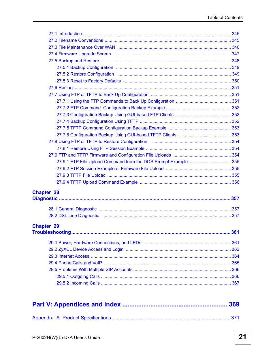 Part v: appendices and index | ZyXEL Communications P-2602H User Manual | Page 21 / 465
